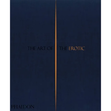 The Art of the Erotic