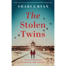 The Stolen Twins: Based on a true story, an utterly heartbreaking World War Two page-turner