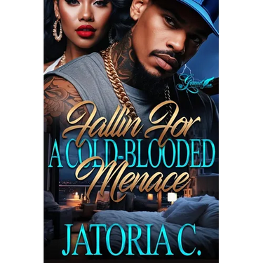 Fallin' for A Cold-Blooded Menace: A Standalone Novel