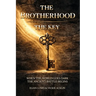 The Brotherhood: The Key