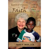 Adventures in Faith: A Reflection on My Life in Africa