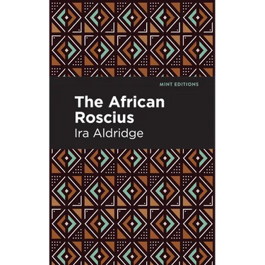 The African Roscius