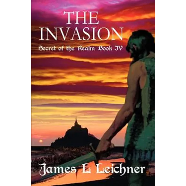 The Invasion: Secret of the Realm Book IV