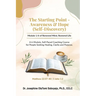 The Starting Point - Awareness & Hope (Self-Discovery): Module 1/6 of Renewed Mind, Restored Life