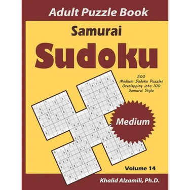 Samurai Sudoku Adult Puzzle Book: 500 Medium Sudoku Puzzles Overlapping into 100 Samurai Style
