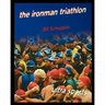 The Ironman Triathlon