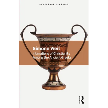 Intimations of Christianity Among the Ancient Greeks