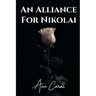 An Alliance For Nikolai