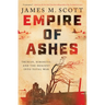 Empire of Ashes: Truman, Hirohito, and the Descent Into Total War