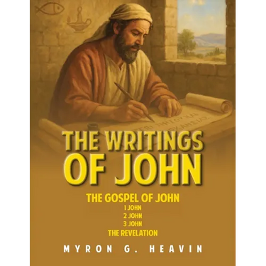 The Writings of John: (Workbook)