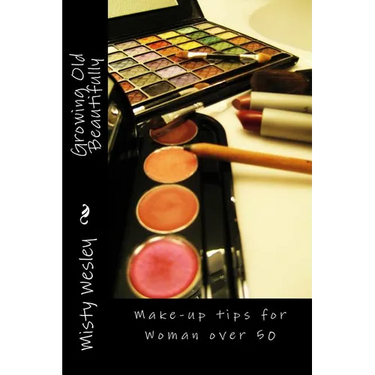Growing Old Beautifully: Make-up tips for Woman over 50