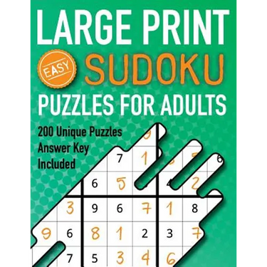 Large Print Sudoku Puzzles For Adults Easy 200 Unique Puzzles Answer Key Included: Beginners 9x9 Larger Oversized Grids with Wide Margins for Adults t