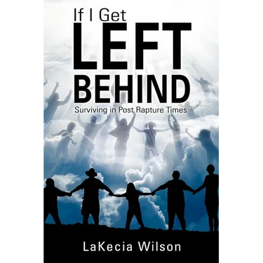 If I Get Left Behind