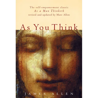 As You Think: Second Edition