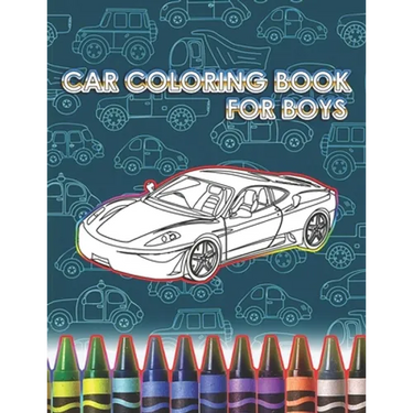 Car Coloring Books For Boys: Large 8,5 x 11 inch pages - Limited Edition