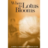When the Lotus Blooms
