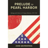 Prelude to Pearl Harbor: Ideology and Culture in Us-Japan Relations, 1919-1941
