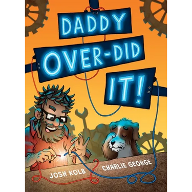 Daddy Over-Did It