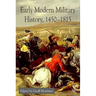 Early Modern Military History, 1450-1815
