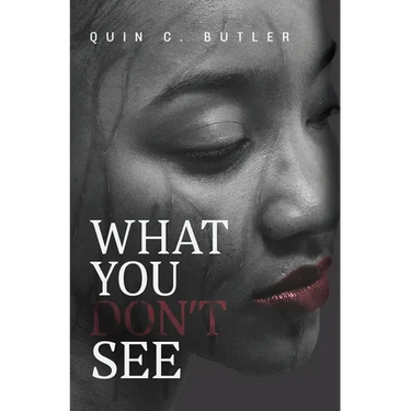 What You Don't See