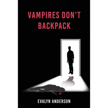 Vampires Don't Backpack