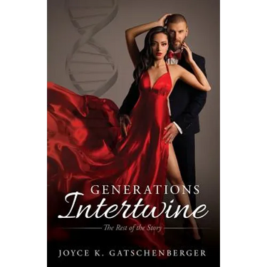 Generations Intertwine: The Rest of the Story