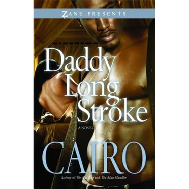 Daddy Long Stroke