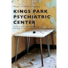 Kings Park Psychiatric Center