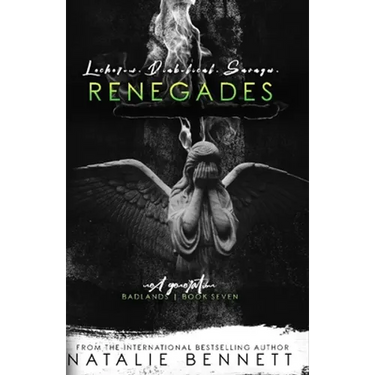 Renegades: Badlands Next Generation