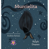 Murcielita: The Fruit Bat * La murciélaga frugívora