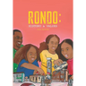 Rondo: History and Values