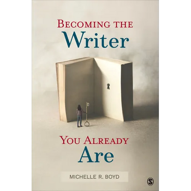 Becoming the Writer You Already Are