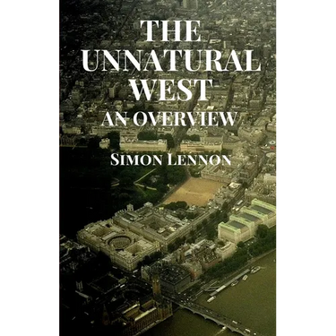 The Unnatural West: An Overview