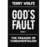 The Paradox of Fundamentalism