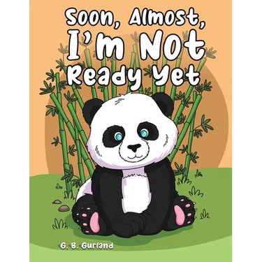 Soon, Almost, I'm Not Ready Yet