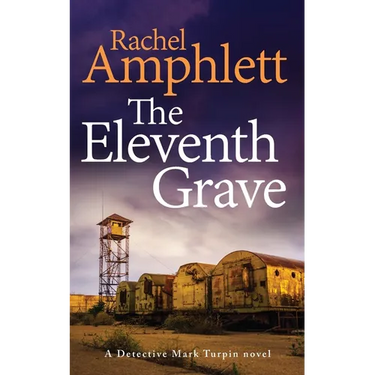 The Eleventh Grave: A Detective Mark Turpin crime thriller