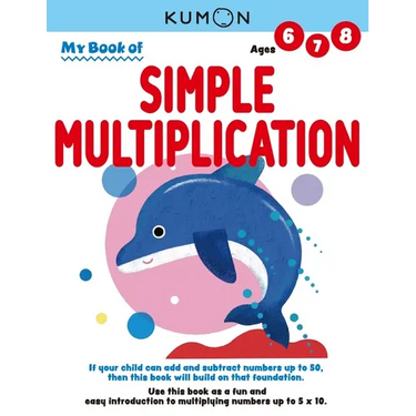 Kumon My Book of Simple Multiplication: Revised Ed