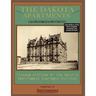 The Dakota Apartments: Vintage Articles of the World's Most Famous Apartment Building