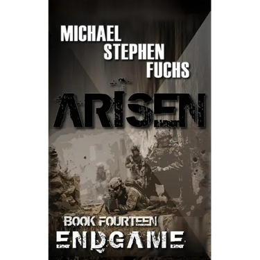ARISEN, Book Fourteen - ENDGAME