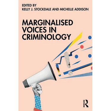 Marginalised Voices in Criminology