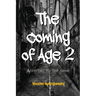 The Coming of Age 2: Addicted to the game