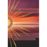 Vedic Meteorology: Vedic Science of Weather Modification