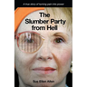 The Slumber Party from Hell