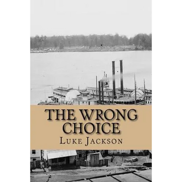 The Wrong Choice: (le Choix Erroné)