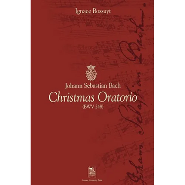 Johann Sebastian Bach: Christmas Oratorio (Bwv 248)