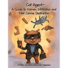 Cat Agent: A Guide to Human Infiltration and Total Canine Destruction