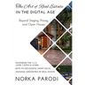 The Art of Real Estate in the Digital Age: Beyond Staging, Pricing, and Open Houses