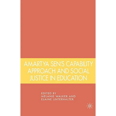 Amartya Sen's Capability Approach and Social Justice in Education