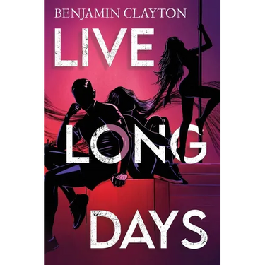Live Long Days