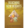 Reaching New Heights: God's Answers to Young Teens' Questions Volume 4: October-December